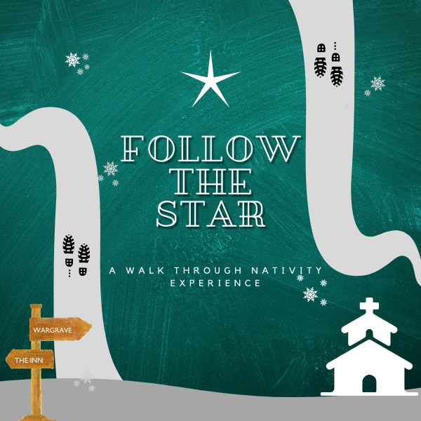 Follow the Star - A walk through nativity experience